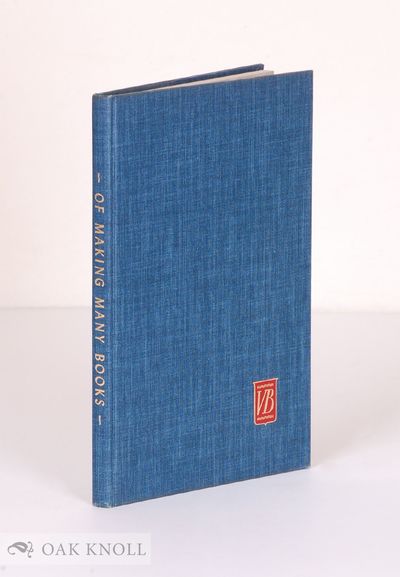 OF MAKING MANY BOOKS