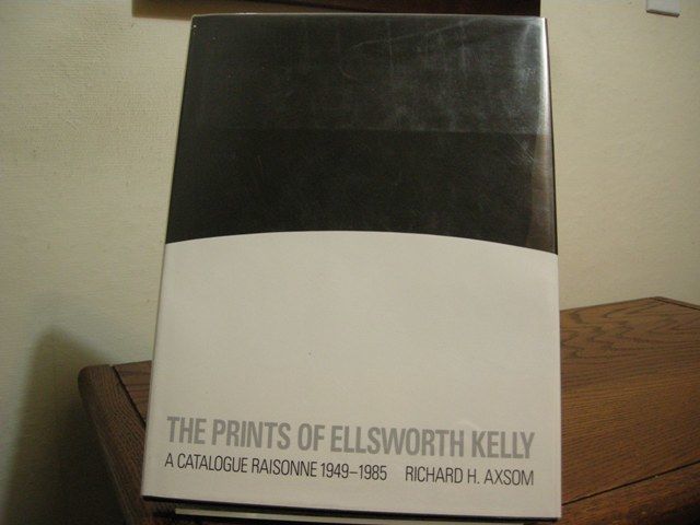 The Prints of Ellsworth Kelly: A Catalogue Raisonn