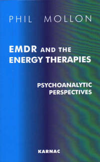 EMDR and the Energy Therapies: Psychoanalytic Perspectives