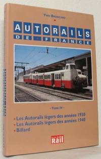 Autorails de France Tome IV - Les Autorails…