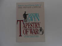 image of Tapestry of War: A Private View of Canadians in the Great War (signed)