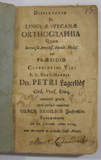 Dissertatio De Linguae Svecanae Orthographia