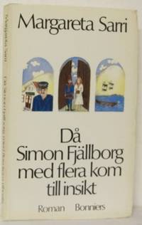 Då Simon Fjällborg med flera kom till insikt.