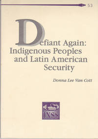 image of Defiant Again : Indigenous Peoples and Latin American Security (McNair Paper 53)