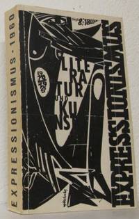 Expressionismus. Literatur und Kunst 1910-1923.…