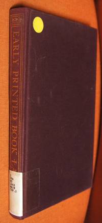 cover of Early Printed Booklabels: A Catalogue of Dated Personal Labels and Gift Labels Printed in Britain to the Year 1760