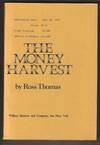 The Money Harvest (Advance Uncorrected Proof)