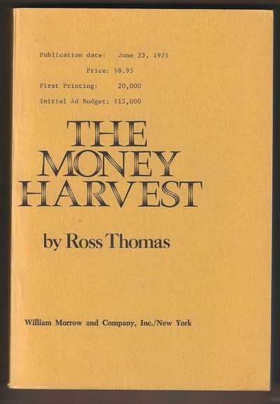 The Money Harvest (Advance Uncorrected Proof)