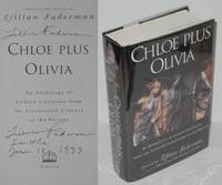 Chloe Plus Olivia; an anthology of lesbian literature from the seventeenth century to the present