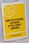 From the Historical Experience of the Leninist Komsomol