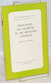 image of Processes of Growth in an African Church