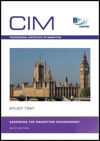 cover of CIM - Assessing the Marketing Environment: Study Text