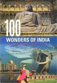 cover of 100 WONDERS OF INDIA The Finest Treasures of Civilisation and Nature