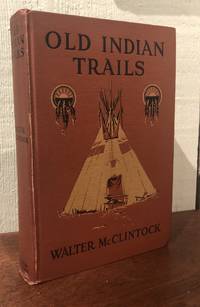 OLD INDIAN TRAILS