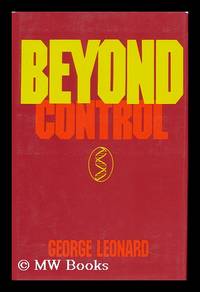 Beyond Control