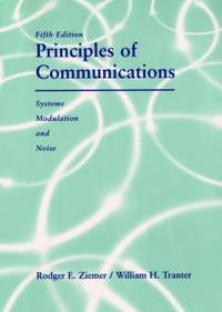 Principles of Communications : Systems, Modulation, and Noise