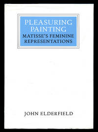 Pleasuring Painting: Matisse's Feminine Representations