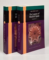 The Legacy of Muslim Spain [2 Volume Set]