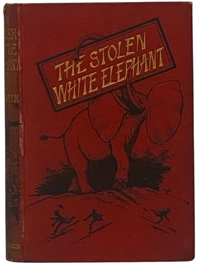 The Stolen White Elephant, Etc