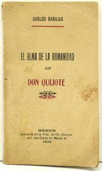 [MEXICAN IMPRINT] EL ALMA DE LA HUMANIDAD EN DON QUIJOTE