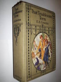 That Troublesome Term by Cowper E.E - 1926