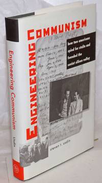 image of Engineering Communism, how two Americans spied for Stalin and founded the Soviet Silicon Valley