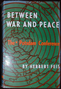 Between War and Peace: The Potsdam Conference