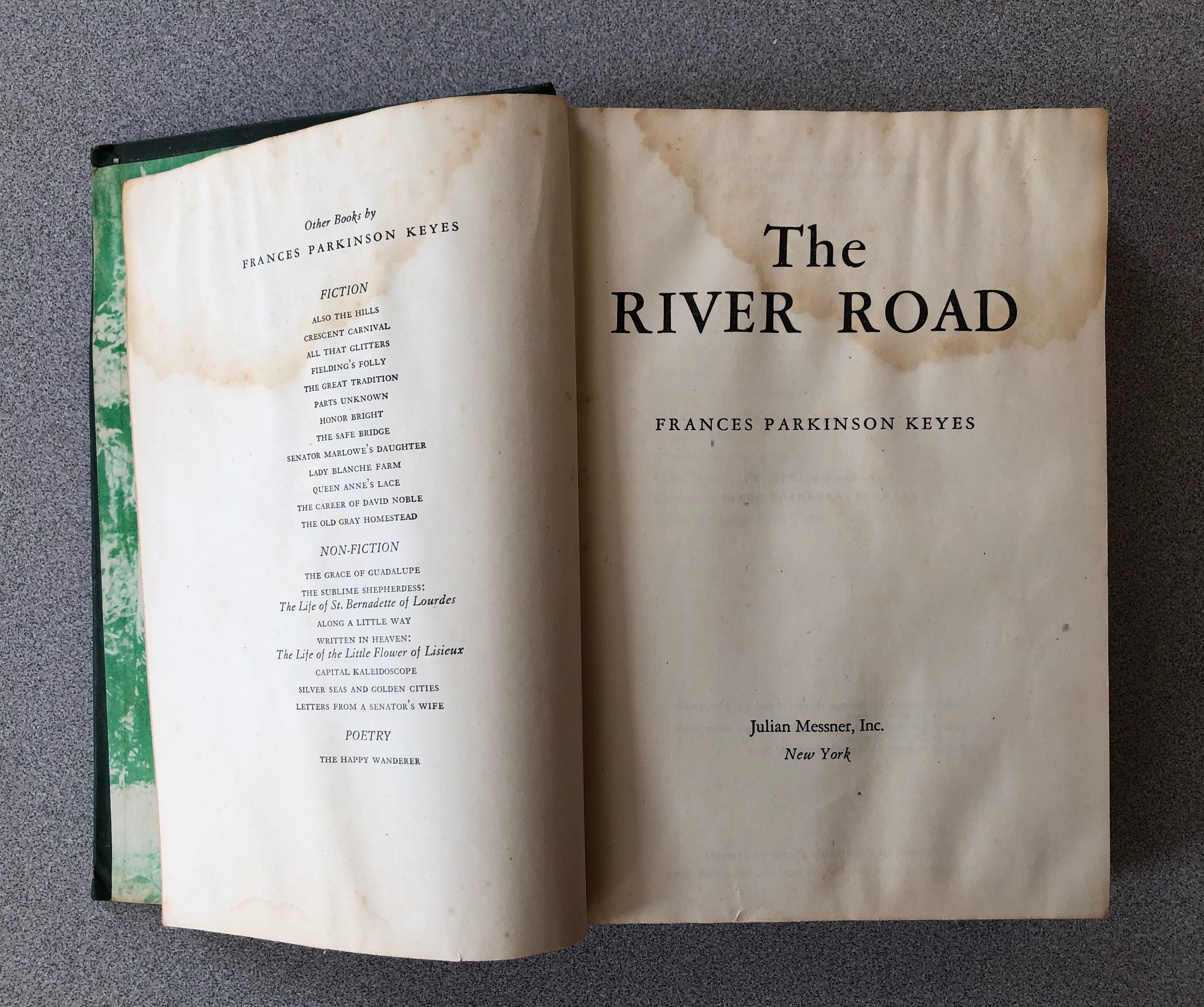 The River Road by Frances Parkinson Keyes First Edition 1945 from