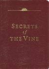 Secrets Of the Vine