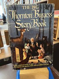 The Big Thornton Burgess Story-book