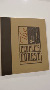 The People's Forest, A Living History of the Australian Bush