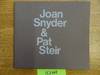 Joan Snyder & Pat Steir