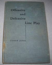 Offensive and Defensive Line Play by Gomer Jones - 1964