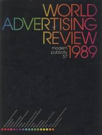 WORLD ADVERTISING REVIEW 1989 by Kleinman Philip - 1988