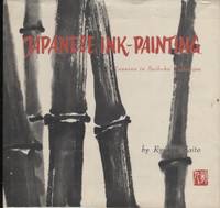 image of Japanese Ink-Painting; Lessons in Suiboku Technique