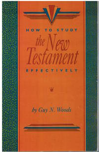 How to Study the New Testament Effectively