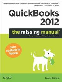 QuickBooks 2012: the Missing Manual