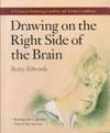 Drawing on the Right Side of the Brain by Betty Edwards - 1979-05-01