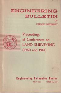 Proceedings Of Conferences On Land Surveying (1960 And 1961)