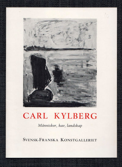 Carl Kylberg. Människor, hav, landskap.…