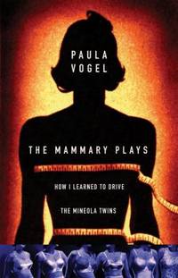 Mammary Plays : Two Plays