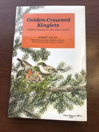 Golden Crowned Kinglets: Treetop Nesters of the North Woods