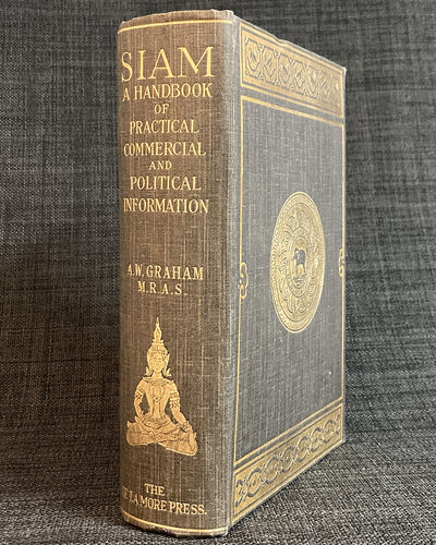Siam: A Handbook of Practical, Commercial, and…
