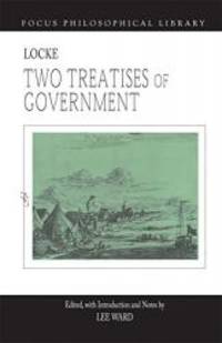 image of Two Treatises of Government (Focus Philosophical Library)