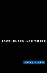 Cats of Any Color: Jazz Black and White by Gene Lees - 1995-12-21