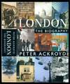 London: The Biography