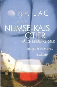 Numse-Kajs otier på de græske øer