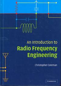 An Introduction to Radio Frequency Engineering