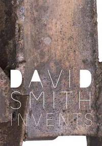 David Smith Invents