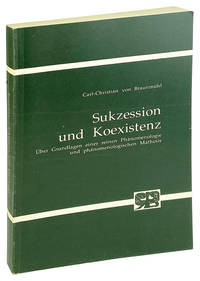 Sukzession und Koexistenz: Uber grundlagen einer reinen phanomenologie und phanomenologischen mathesis